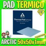 PAD TÉRMICO ARCTIC 50X50X1mm 1 PIEZA