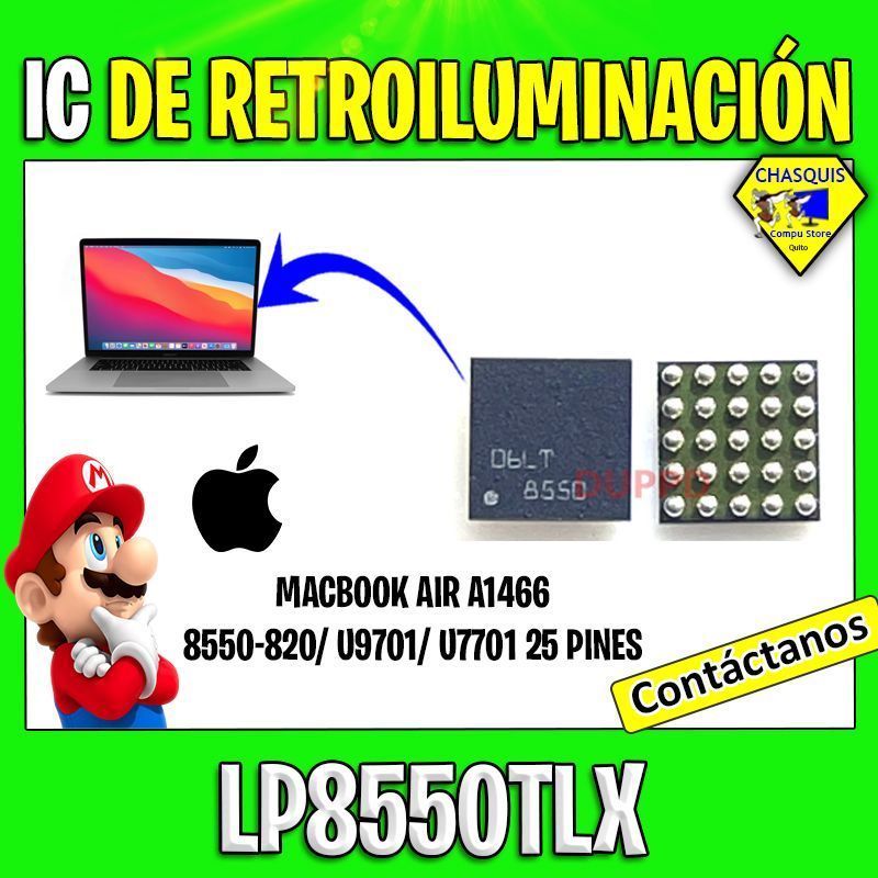 IC DE RETROILUMINACIÓN MACBOOK AIR A1466 LP8550TLX/ 8550-820/ U9701/ U7701 25 PINES