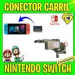 CONECTOR/ RANURA DE CARRIL DE NINTENDO SWITCH