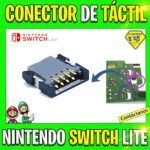 CONECTOR/ RANURA DE PANTALLA TACTIL PARA NINTENDO SWITCH LITE 4 PINES