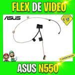 FLEX DE VIDEO ASUS G550 N55OJA N550JK Q550