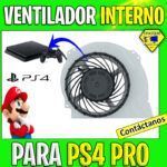 VENTILADOR INTERNO PS4 PRO