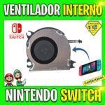 VENTILADOR INTERNO NINTENDO SWITCH