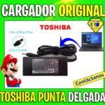 CARGADOR LAPTOP TOSHIBA ORIGINAL PUNTA DELAGADA  5.5X2.5mm 19W 3.95A 65W
