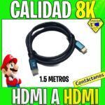 CABLE HDMI A HDMI 1.5 CALIDAD 8K