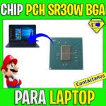CHIP PCH LAPTOP SR30W BGA
