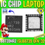 IC CHIP LAPTOP 88739HRZ/ ISL88739/ ISL88739HRZ/ ISL739HRZ QFN-32