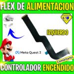 FLEX DE ALIMENTACION DEL CONTROLADOR DE ENCENDIDO IZQUIERDO PARA META QUEST 3 844-021473-05